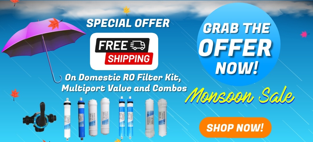 Grab the free Shipping offer on “Domestic RO Filter Kit, Multiport Valve & Combos”
